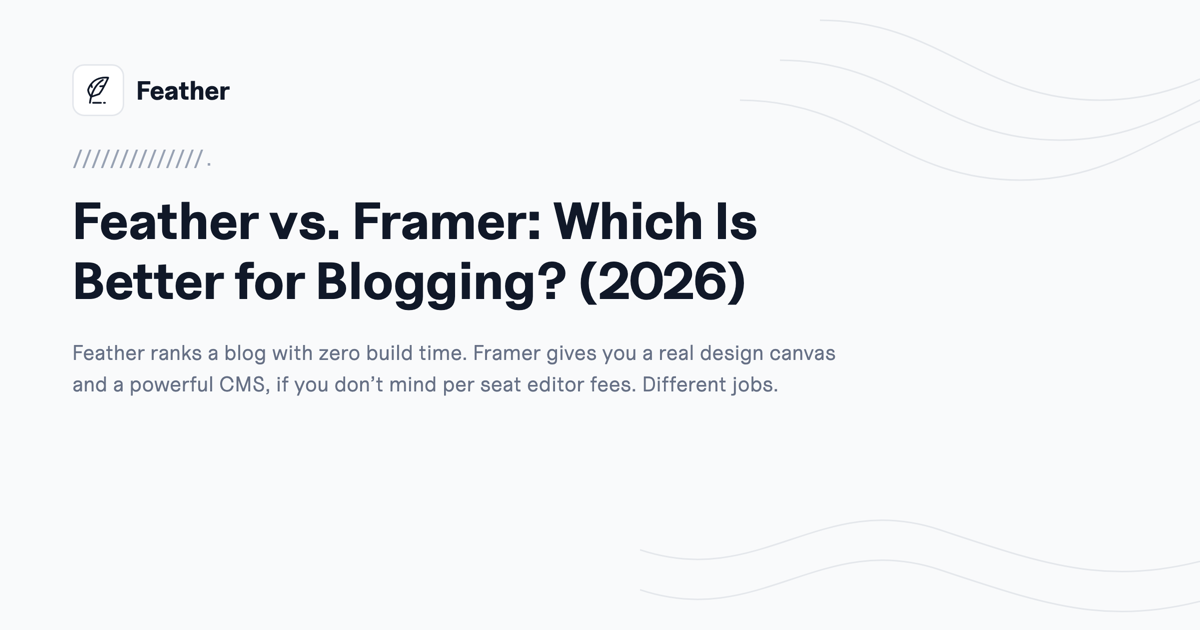Feather vs. Framer